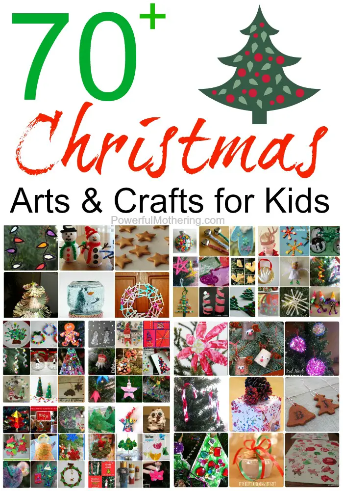 70+ Christmas Arts & Crafts for Kids