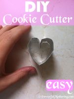 Quick DIY Cookie Cutter