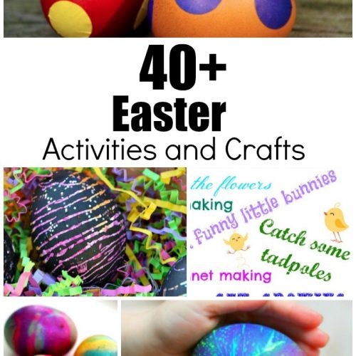 Over 40 Easter Activities And Crafts