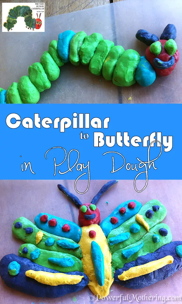 A very hungry caterpillar activity Caterpillar to Butterfly with play dough