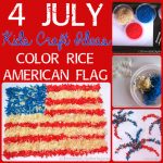 4 July Kids Craft Ideas – Color Rice American Flag Exploring