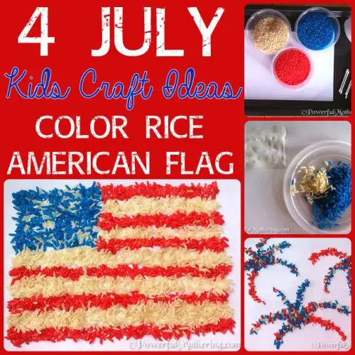 4 July Kids Craft Ideas - Color Rice American Flag Exploring With Rice Fireworks! Click Image to read more!