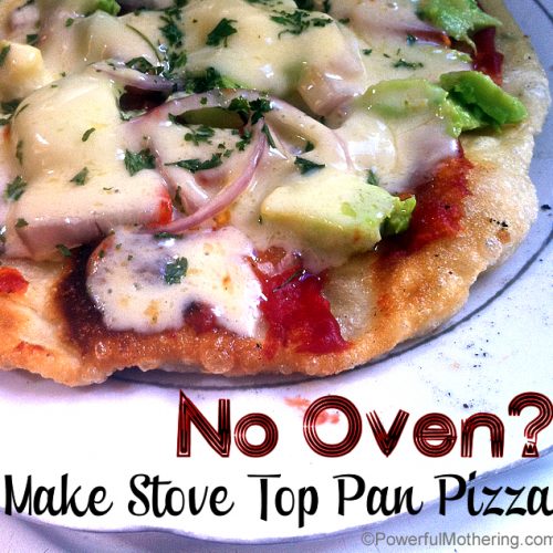 No Oven - Make Stove Top Pan Pizza