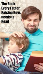 The Book Every Father Raising Boys Needs to Read