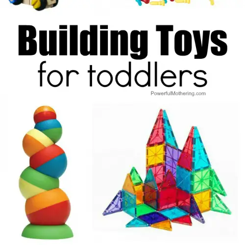 Our Favorite Building Toys For Toddlers And Preschoolers