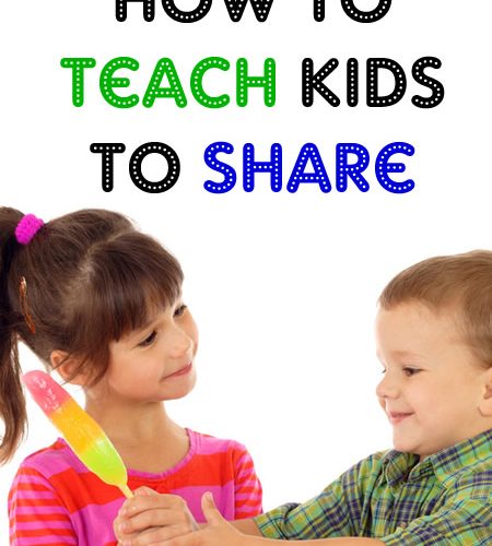 How to Teach Kids to Share plus Sharing Activities