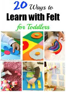 20 Ways to Learn with Felt for Toddlers