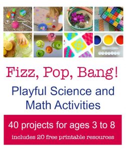 Fizz, Pop, Bang! Playful Science & Math Activities