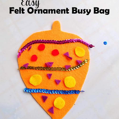 Easy Felt Ornament Busy Bag