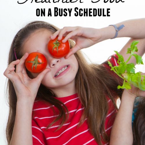 How to Feed your Kids Healthier Food on a Busy Schedule