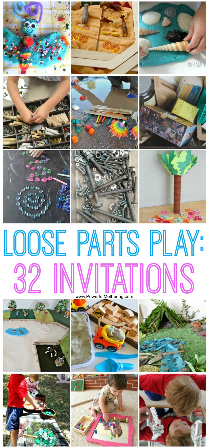 Loose Parts Play: 32 Invitations