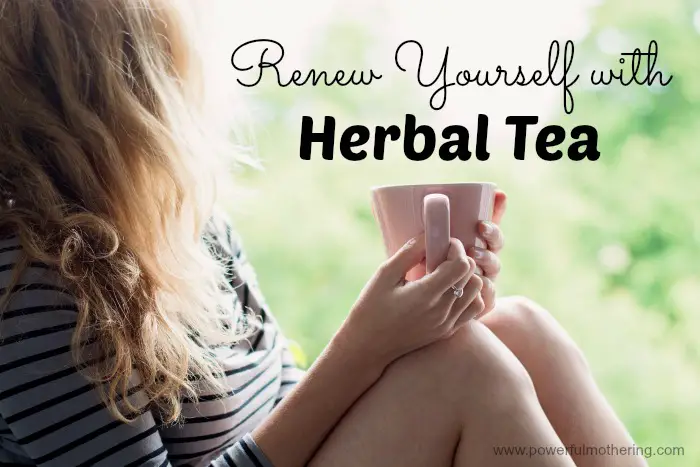 Renew Yourself with Herbal Tea