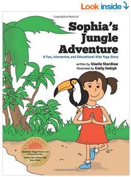 Sophias Jungle Adventure A Fun and Educational Kids Yoga Story