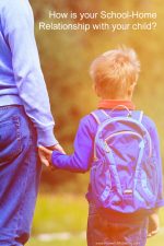 Building A Positive School-Home Relationship With Kids