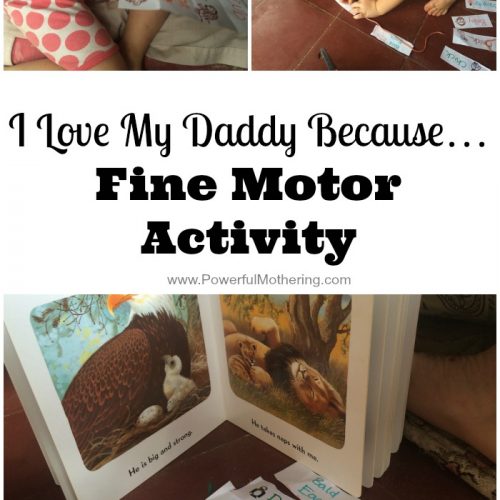 I Love My Daddy Because Fine Motor Activity