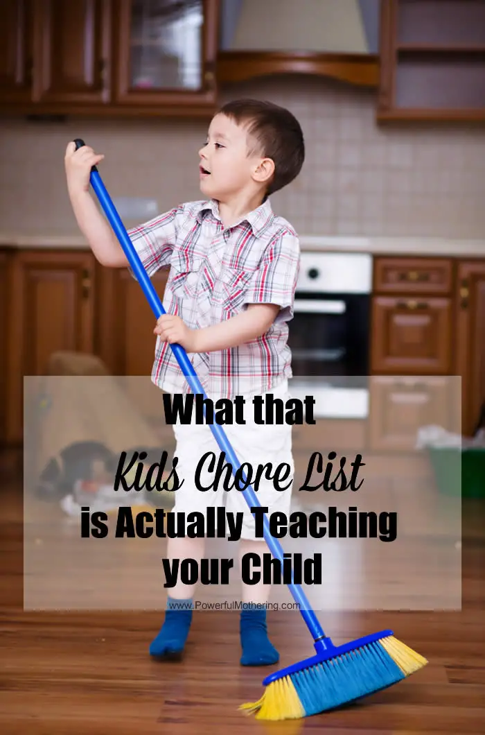 Kids chore lists are things parents often implement but have you even stopped to think why a kids chore list would be good for them? What are you teaching?