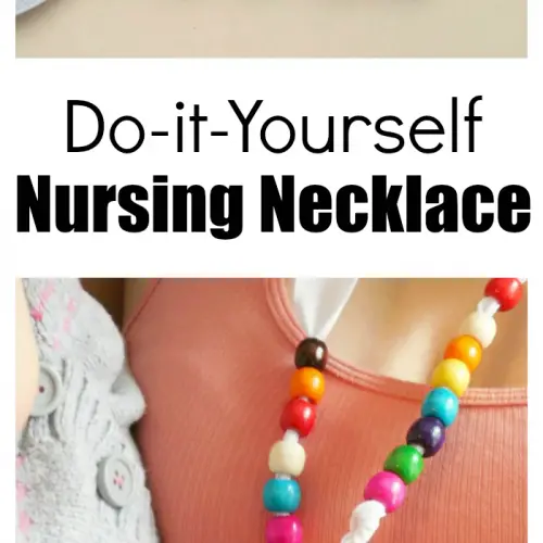 Make A DIY Nursing Necklace To Keep Baby's Hands Occupied While Being Held Or Nursing