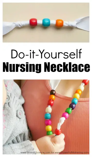 Make A DIY Nursing Necklace To Keep Baby's Hands Occupied While Being Held Or Nursing