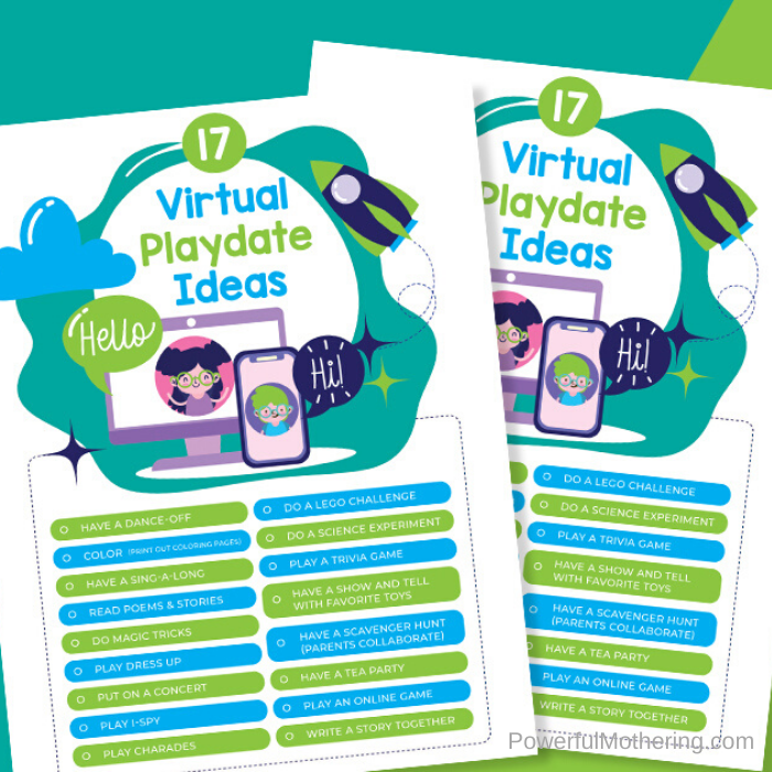 Printable ideas for having virtual play dates for your kids and their their friends.